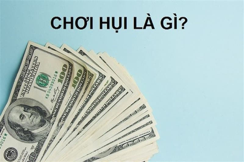 Chơi hụi là gì?