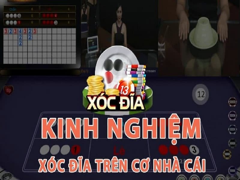 Kinh nghiệm chơi xóc đĩa bất bại từ cao thủ