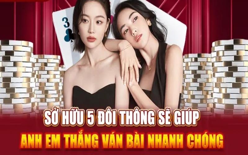 Kinh nghiệm chơi tiến lên miền Nam khi có 5 đôi thông trong tay